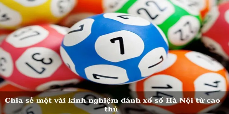 Chia sẻ một vài kinh nghiệm đánh xổ số Hà Nội từ cao thủ